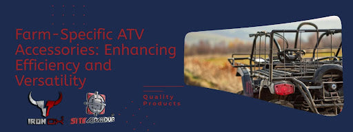 Farm-Specific ATV Accessories: Enhancing Efficiency and Versatility